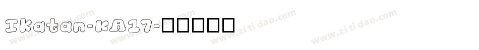 Ikatan-KA17字体转换