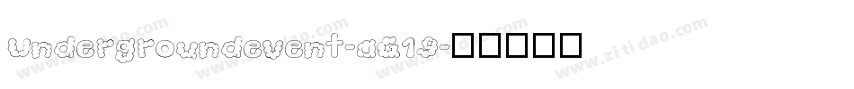 Undergroundevent-aG19字体转换