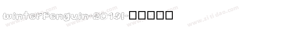WinterPenguin-2O19l字体转换