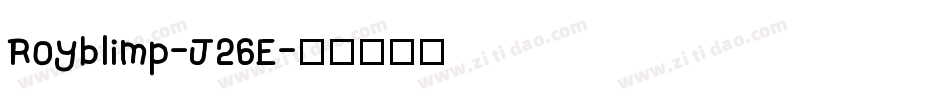 Royblimp-J26E字体转换
