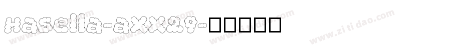 Hasella-axx29字体转换