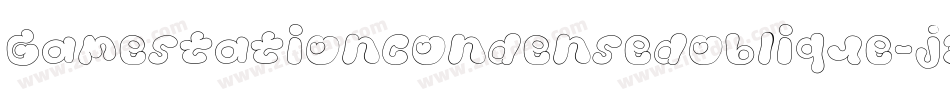 GamestationCondensedoblique-j34j字体转换