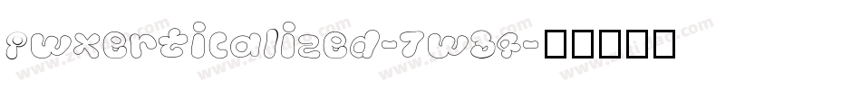 Pwverticalized-7w34字体转换
