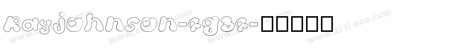 Rayjohnson-4g34字体转换
