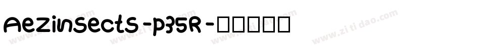 Aezinsects-p35R字体转换