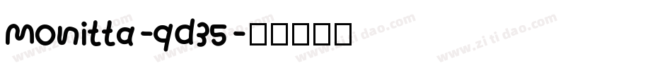 Monitta-qd35字体转换