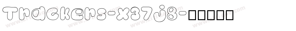 Trackers-x37j8字体转换