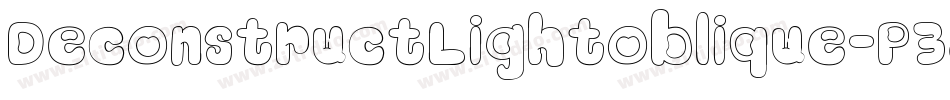 DeconstructLightoblique-P38E字体转换