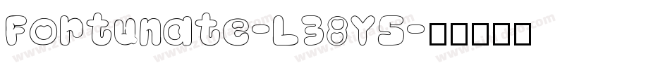 Fortunate-L38Y5字体转换
