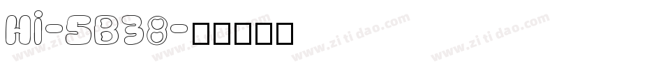 Hi-5B38字体转换
