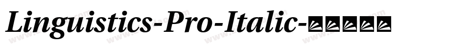Linguistics-Pro-Italic字体转换