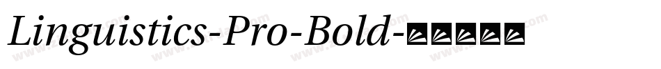 Linguistics-Pro-Bold字体转换