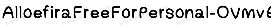 AlloefiraFreeForPersonal-OVMv6字体转换 AlloefiraFreeForPersonal-OVMv6字体转换
