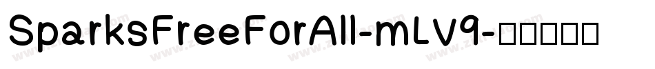 SparksFreeForAll-mLV9字体转换