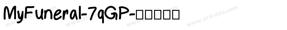 MyFuneral-7qGP字体转换