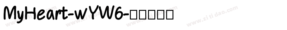 MyHeart-wYW6字体转换