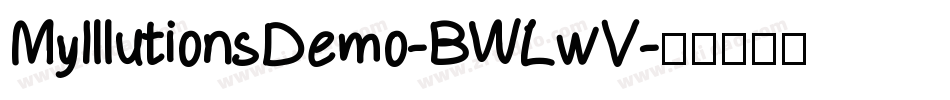 MyIllutionsDemo-BWLwV字体转换