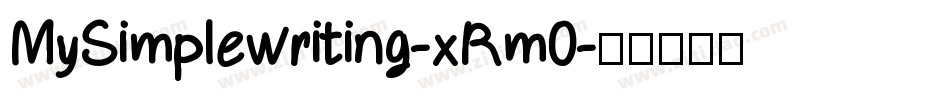 MySimplewriting-xRm0字体转换