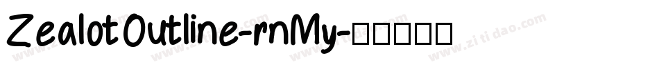 ZealotOutline-rnMy字体转换
