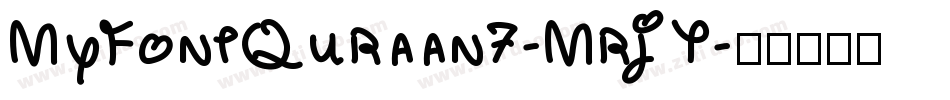 MyFontQuraan7-MrjY字体转换