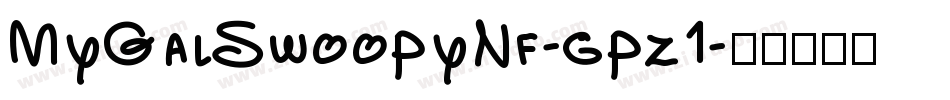 MyGalSwoopyNf-gpz1字体转换