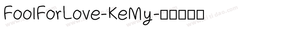 FoolForLove-KeMy字体转换