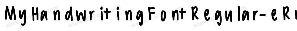 MyHandwritingFontRegular-eRmg字体转换