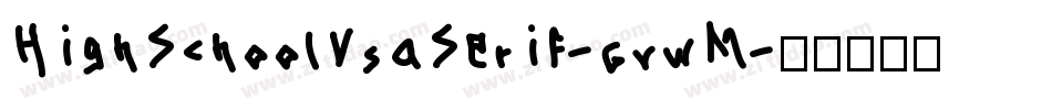 HighSchoolUsaSerif-6vwM字体转换