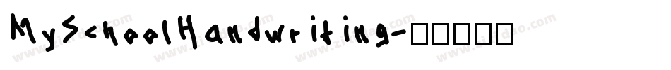 MySchoolHandwriting字体转换