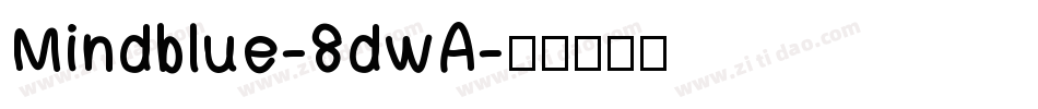 Mindblue-8dwA字体转换