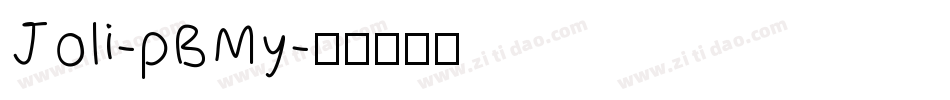 Joli-pBMy字体转换