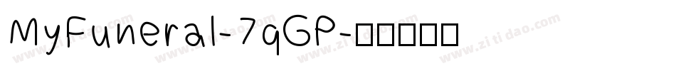 MyFuneral-7qGP字体转换