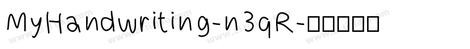 MyHandwriting-n3qR字体转换