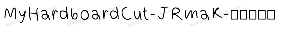 MyHardboardCut-JRmaK字体转换