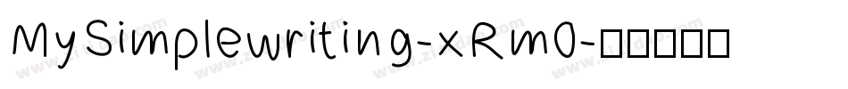 MySimplewriting-xRm0字体转换