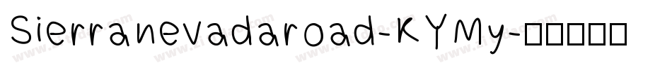 Sierranevadaroad-KYMy字体转换