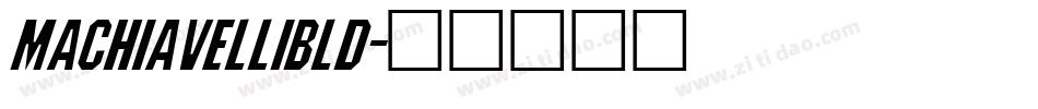 MachiavelliBld字体转换