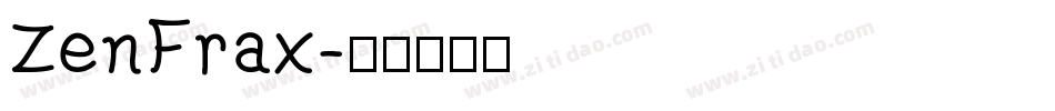 ZenFrax字体转换