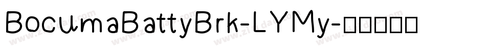 BocumaBattyBrk-LYMy字体转换