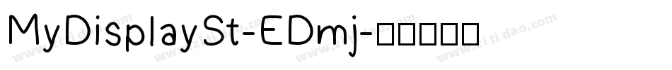 MyDisplaySt-EDmj字体转换