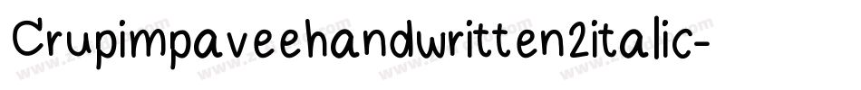 Crupimpaveehandwritten2italic-rYMy字体转换