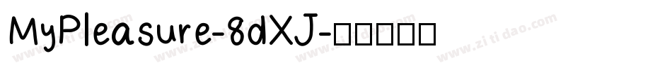 MyPleasure-8dXJ字体转换
