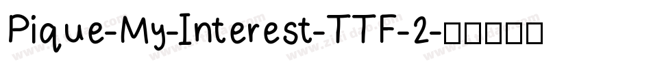 Pique-My-Interest-TTF-2字体转换