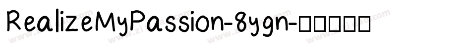 RealizeMyPassion-8ygn字体转换