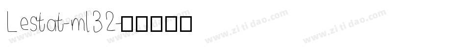 Lestat-ml32字体转换