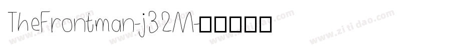 TheFrontman-j32M字体转换