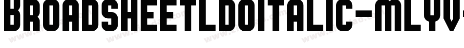 BroadsheetLdoItalic-mLyv字体转换