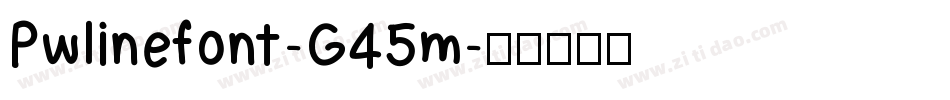 Pwlinefont-G45m字体转换