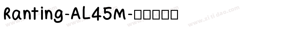 Ranting-AL45M字体转换