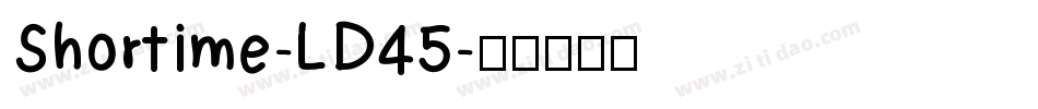 Shortime-LD45字体转换